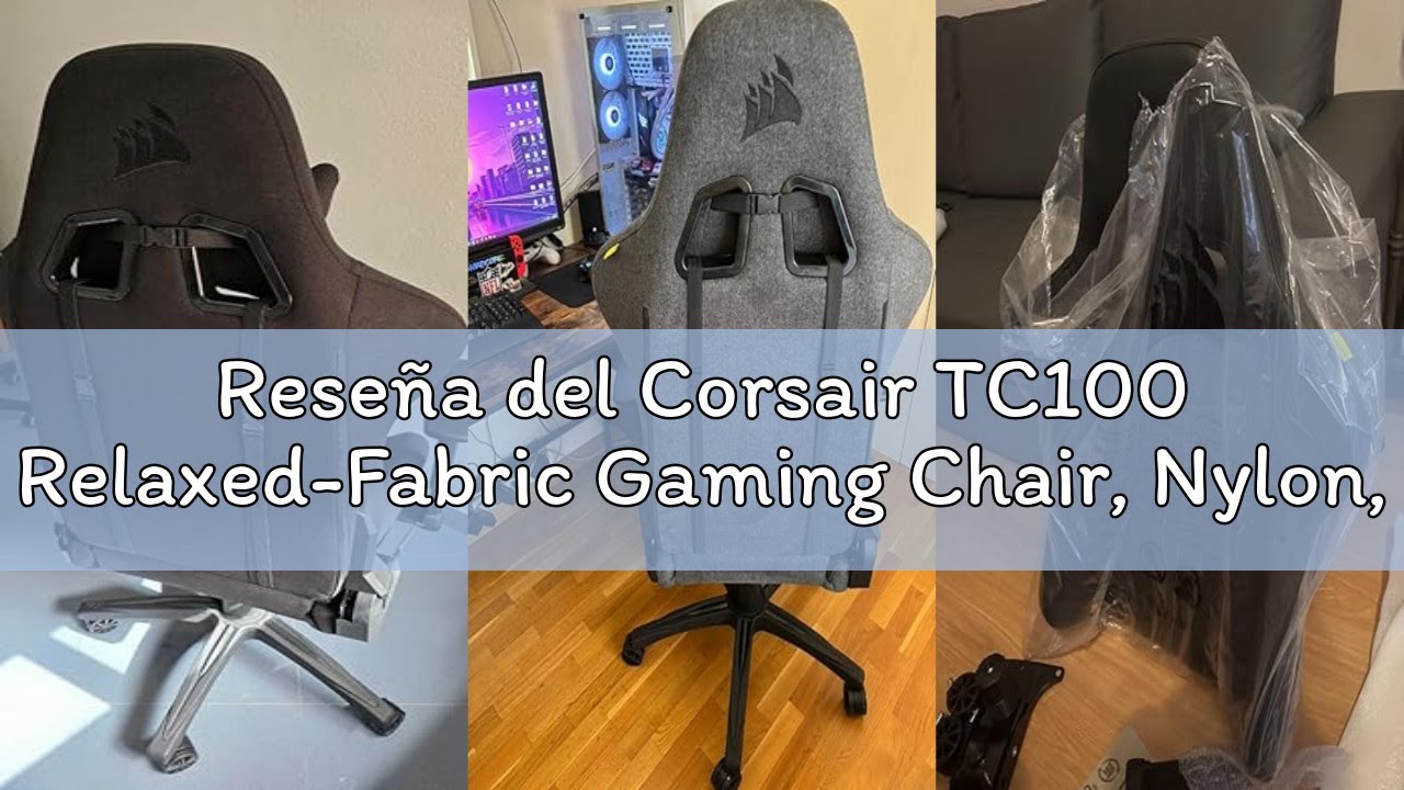Reseña del Corsair TC100 Relaxed-Fabric Gaming Chair, Nylon, Negro, Talla única