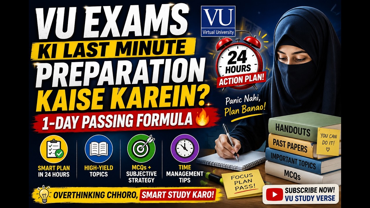 VU Final Term 2026 | Last Minute Preparation Kaise Karein? 1-Day Passing Formula 🔥#foryou #viral