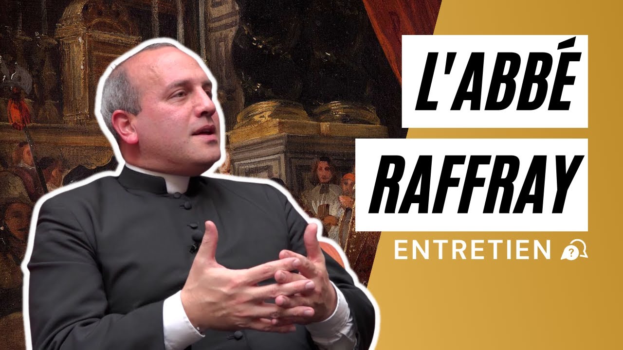 Abbé Matthieu Raffray - Le catholicisme viril ce n'est pas mettre des baffes !