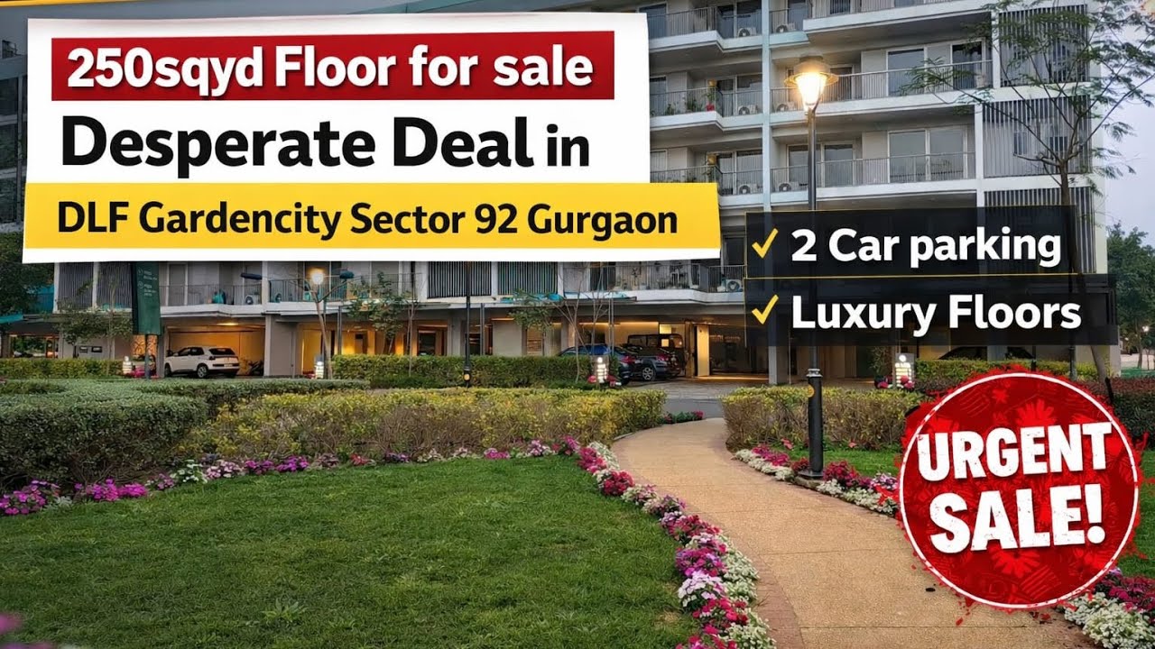 Desperate Deal 🔥 | 250 Sqyd Floor in DLF Garden City Sector 92 Gurgaon
