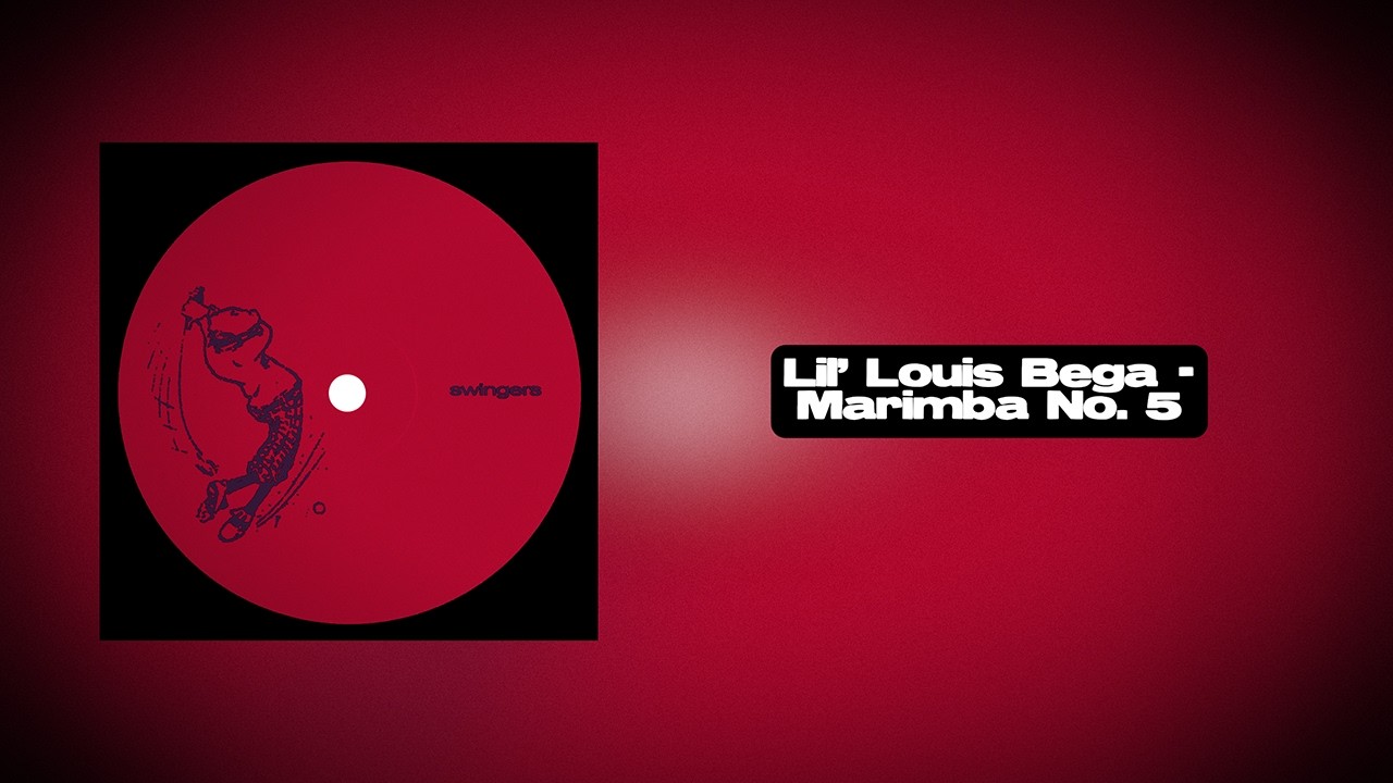 Lil' Louis Bega - Marimba No. 5
