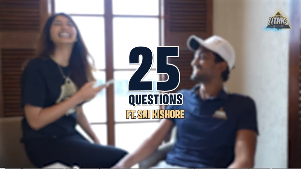 Gujarat Titans | 25 questions with Sai Kishore