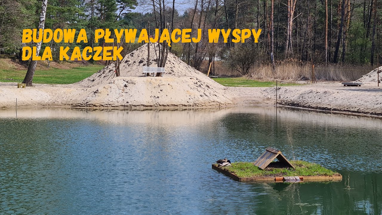 Pływająca wyspa dla kaczek - BUDOWA / Floating duck island