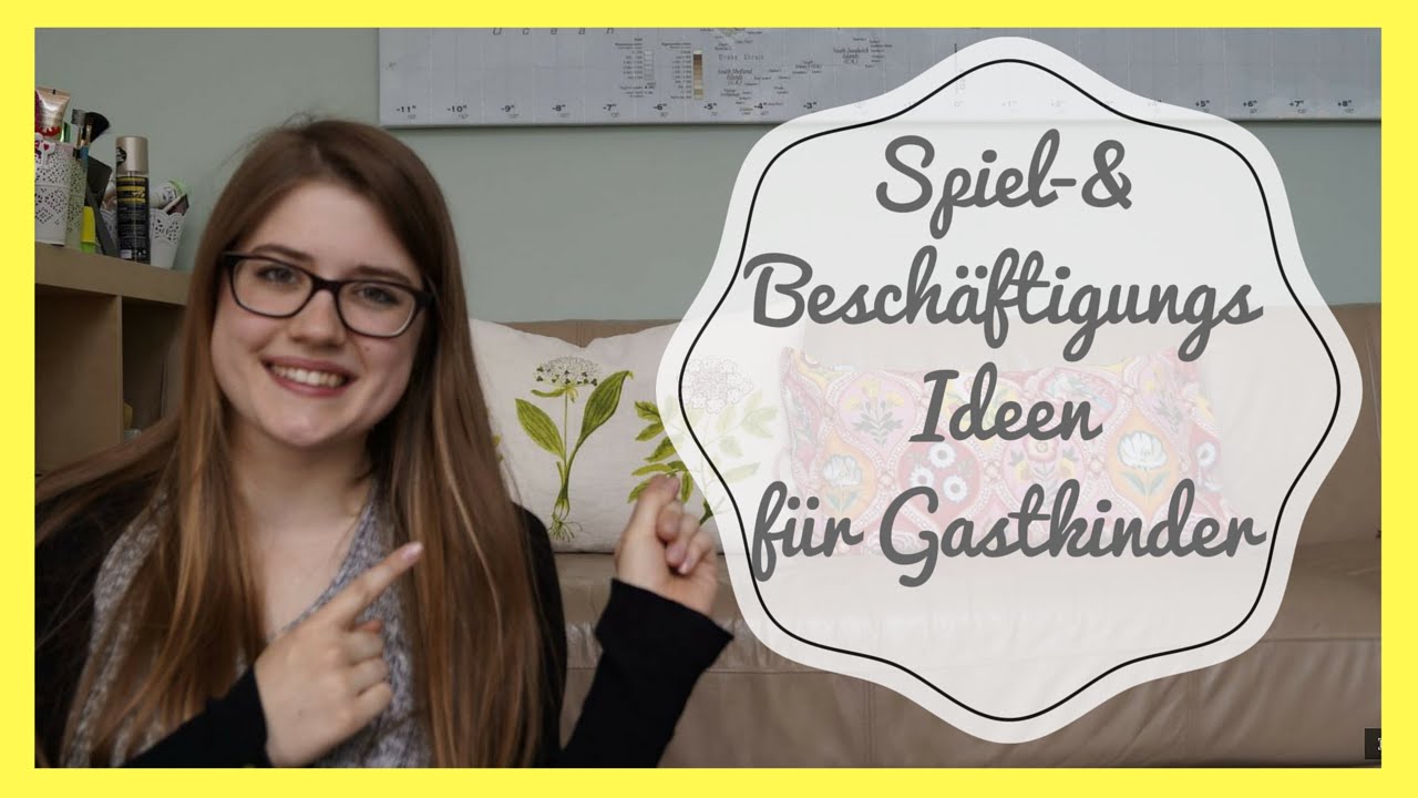 Au Pair: Spiel- & Beschäftigungsideen für Gastkinder