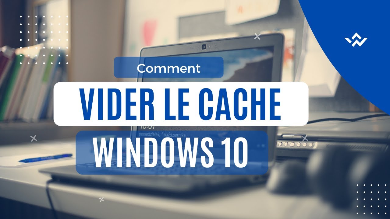 Comment VIDER LE CACHE de Windows 10 pour AMÉLIORER LES PERFORMANCES !