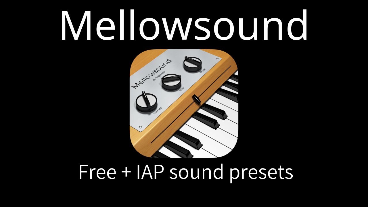 Mellowsound by fingerlab - Factory Presets + IAP Presets