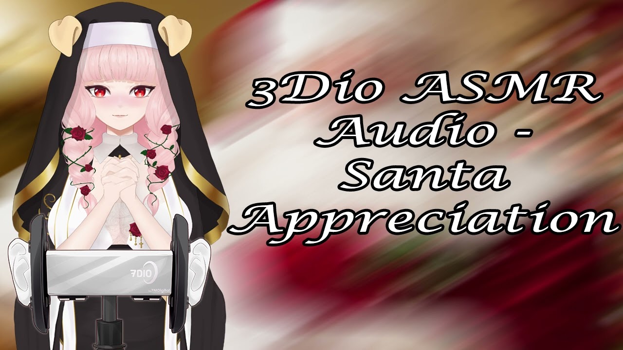 [3DIO ASMR Audio] Santa Appreciation