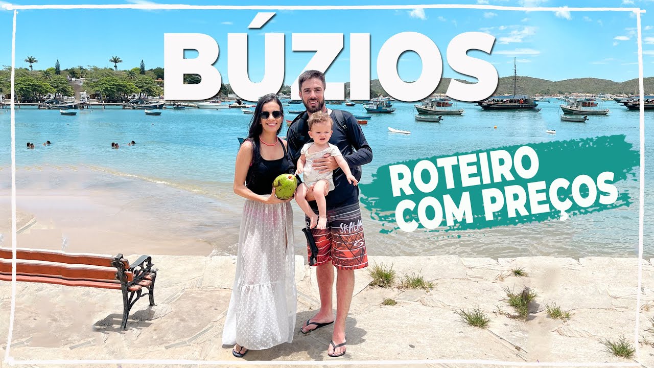 ROTEIRO BÚZIOS RJ - MELHORES PRAIAS, O QUE FAZER, COMO ECONOMIZAR, ONDE HOSPEDAR RESTAURANTES -CAROL
