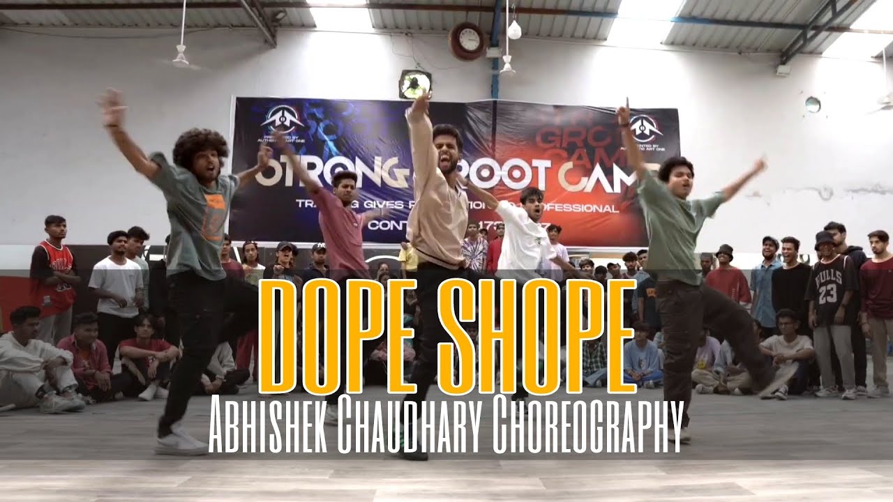 DOPE SHOPE | Abhishek Chaudhary Choreography