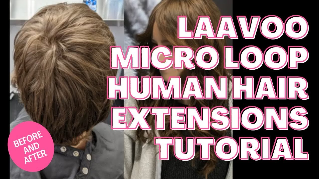 Учебное пособие по наращиванию натуральных волос LaaVoo Micro Loop | от стрижки пикси до длинных ...