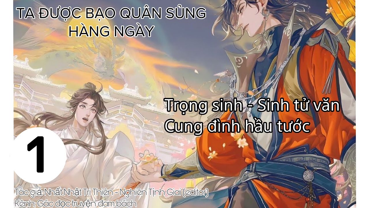Ta Được Bạo Quân Sủng Hàng Ngày, trọng sinh, cung đình hầu tước, sinh tử văn