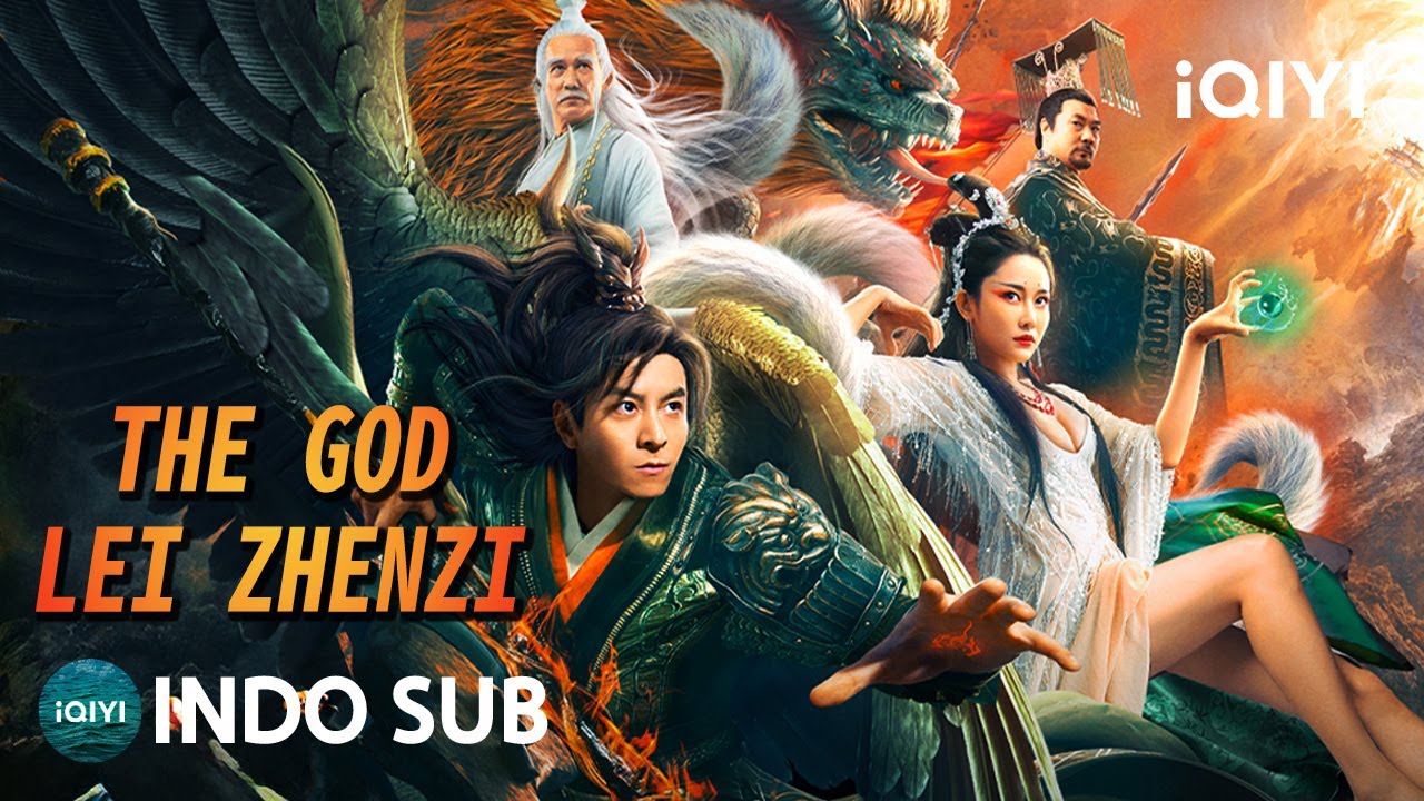 【INDO SUB】The God Lei Zhenzi | Fantasi/Aksi/Wuxia | Film Terbaru 2025 | iQIYI Film Tiongkok