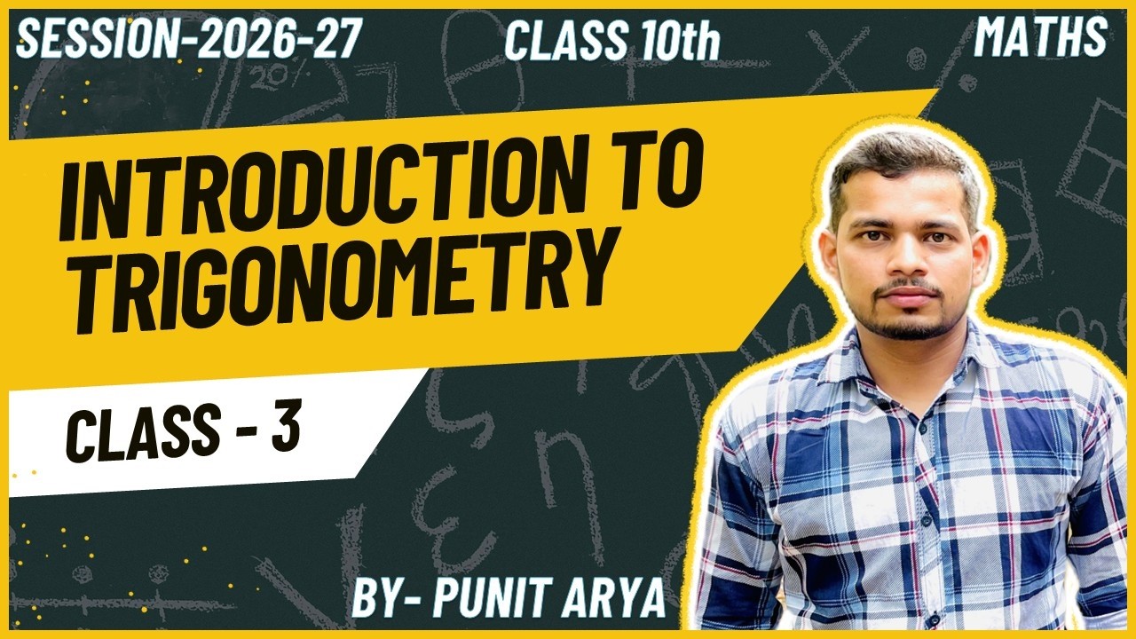 INTRODUCTION TO TRIGONOMETRY 3 | CHAPTER 8 | MATHS | CLASS 10TH
