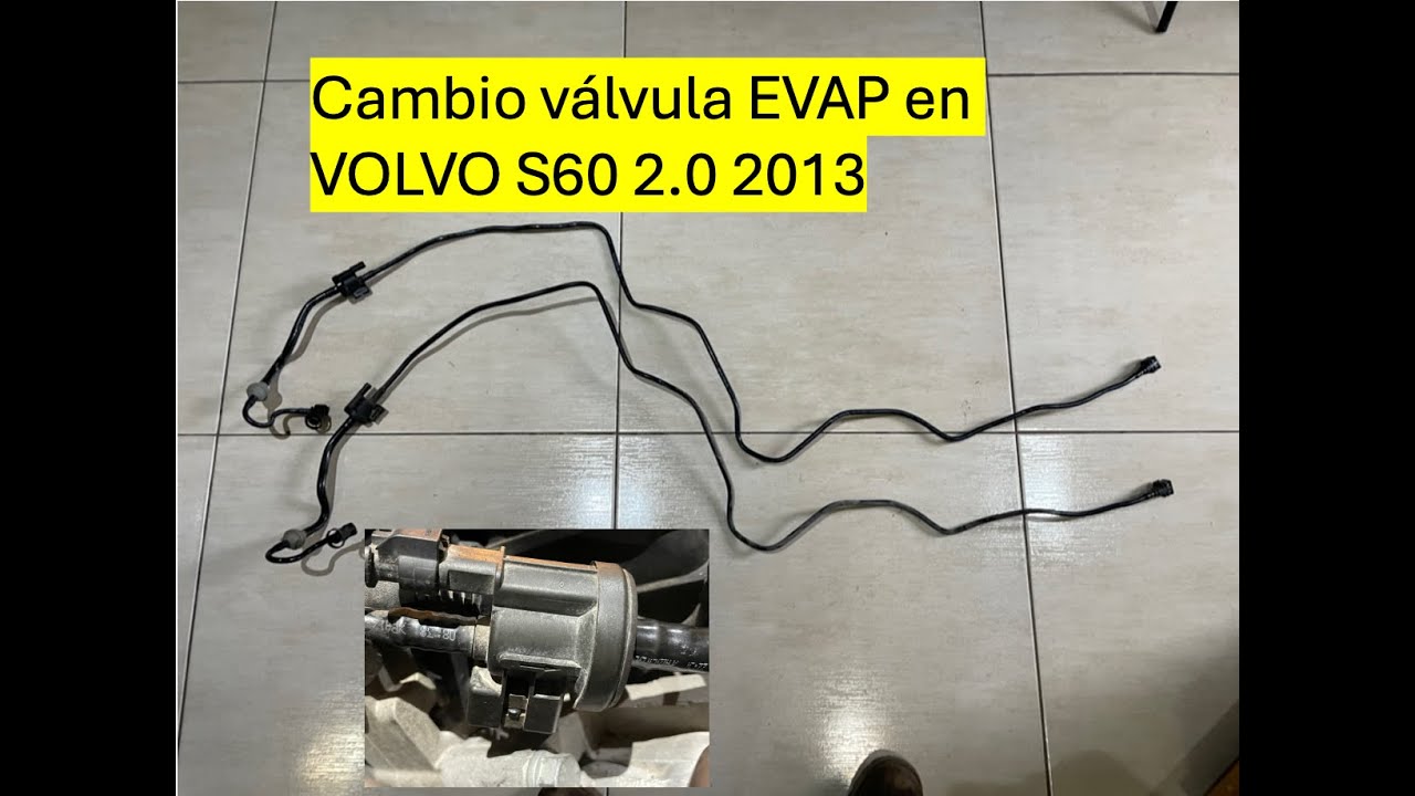 Cambio válvula EVAP (problemas de arranque al cargar gasolina). Volvo S60 2.0 2013.