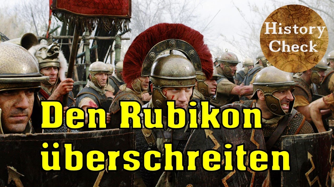 Julius Caesar und die Überschreitung des Rubikon!