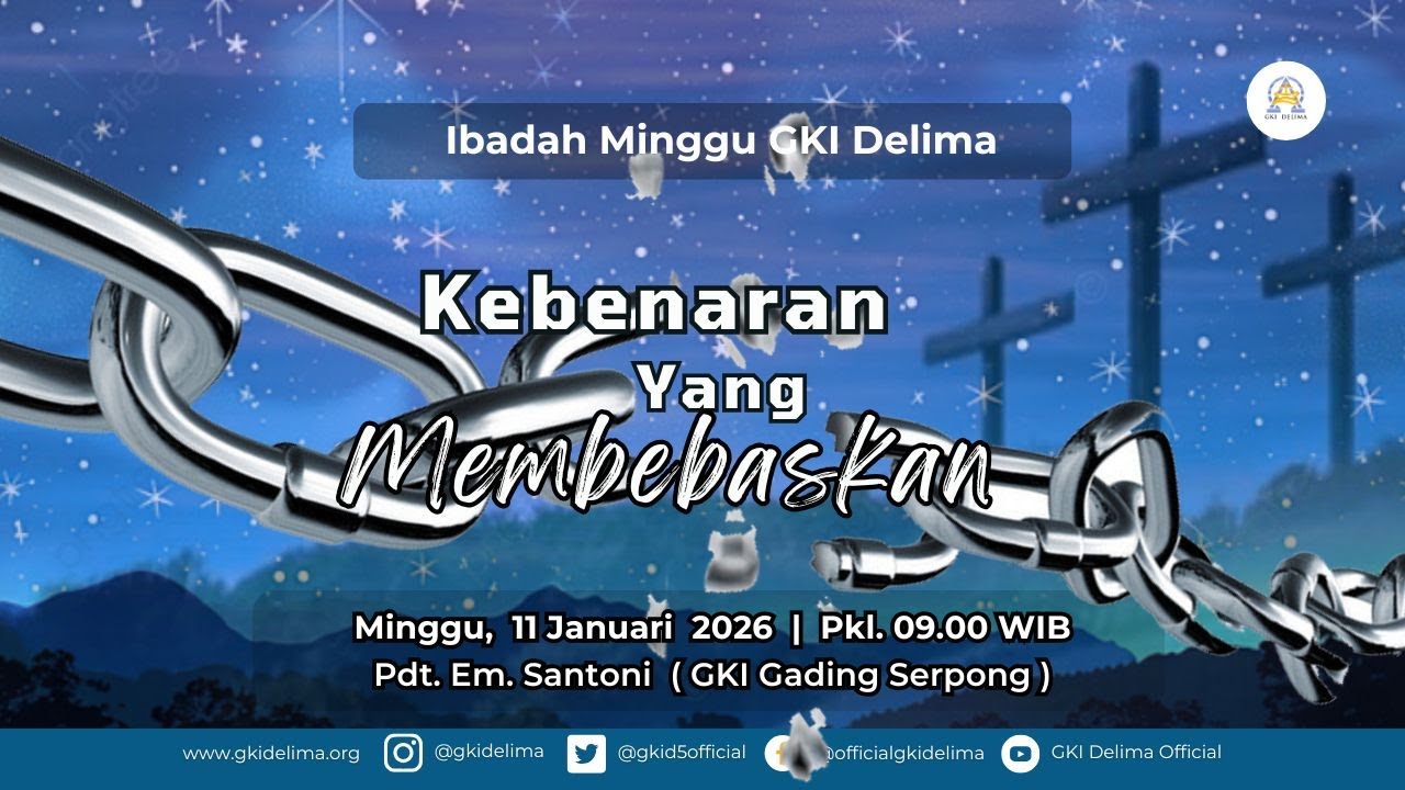 Ibadah Minggu GKI Delima | Minggu, 11 Januari 2026 | 