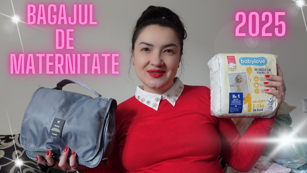 Bagajul de maternitate-2025 - actualizat