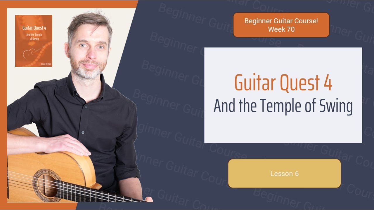 Guitar Quest 4: Lesson 6