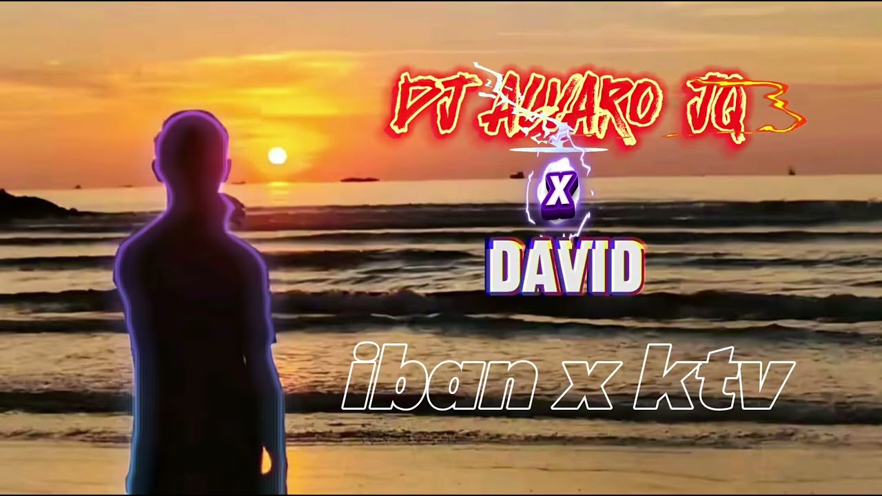  DJ IBAN X BOUNCE DJALVARO REQUES MR DAVID
