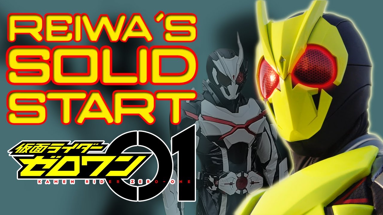 THEN TO NOW REVIEW: Kamen Rider Zero-One!