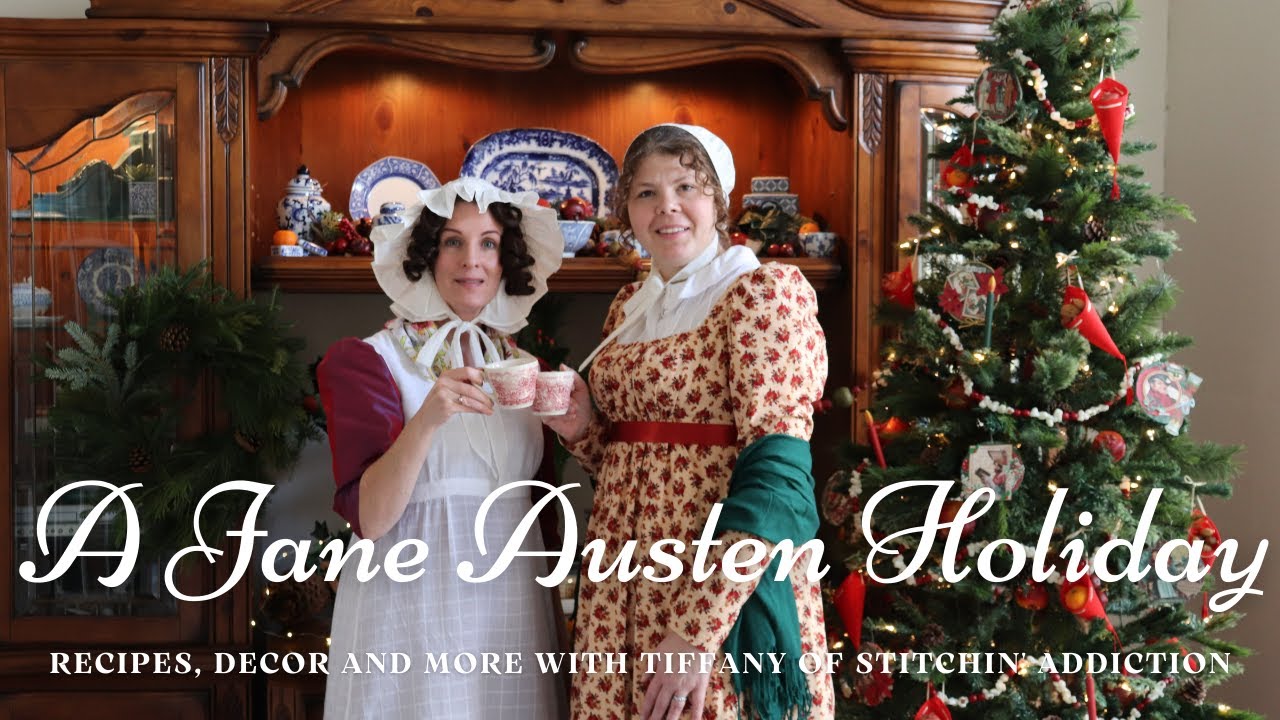 A Jane Austen Holiday II Regency Era Christmas II Twelfth Night