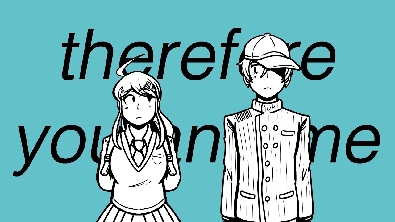 Therefore you and me [ saimatsu // DRV3 ]