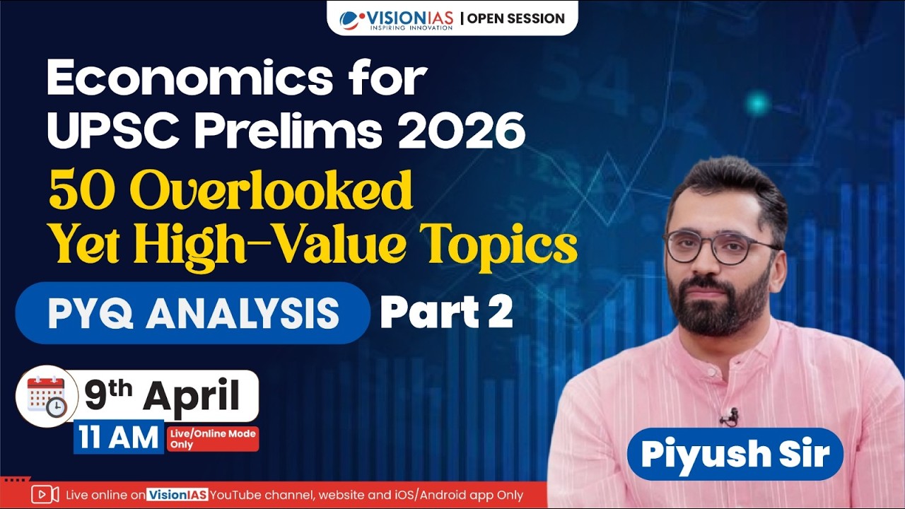 Open Session | Economics for UPSC Prelims 2026 | 50 Overlooked Yet High-Value Topics  I Part 2