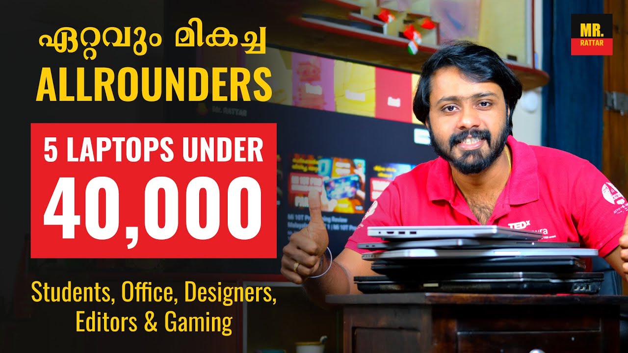 Best 5 Laptops Under 40000 For 2020 Malayalam | Best Budget Laptops For Gaming, Editors, Students