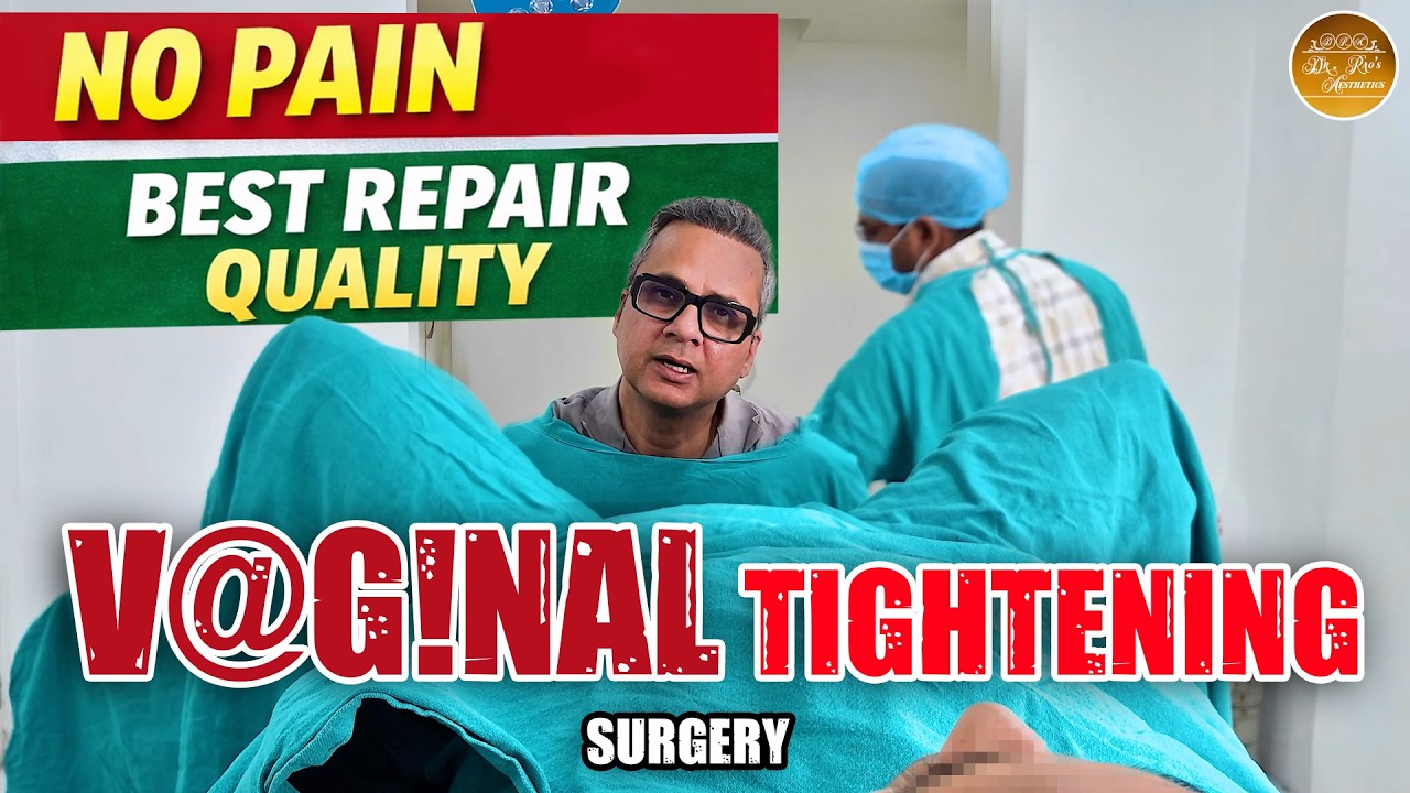 V@g!nal Tightening Under Local Anesthesia: No Pain & Better Results | Less Bleeding, Best Repair!