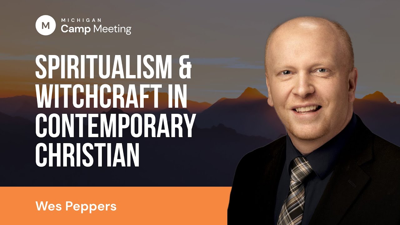 Black Magic or Resurrection Power, Part 05 - Spiritualism and Witchcraft in Contemporary Christian