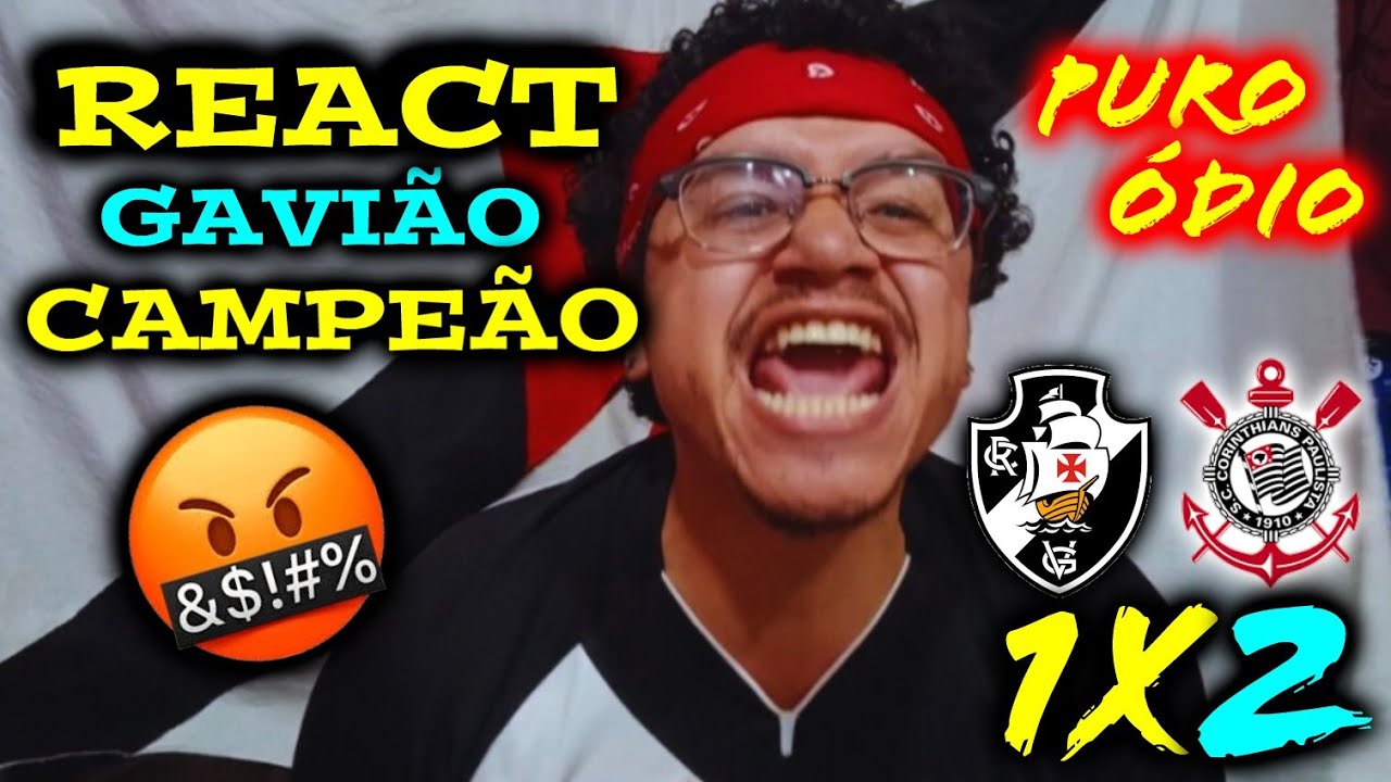 🗣🔞 REACT FINAL VASCO 1X2 CORINTHIANS | MELHORES MOMENTOS | PURO ODI0 🤬 ( COPA DO BRASIL 25 )