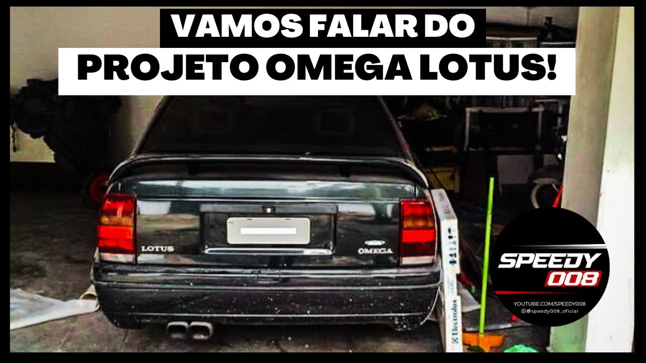 Projeto OMEGA LOTUS CARLTON! @GaragemdoBuda
