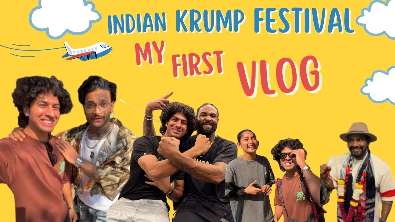 Indian Krump Festival | My First Vlog | New place, new people, and explosive krump vibes
