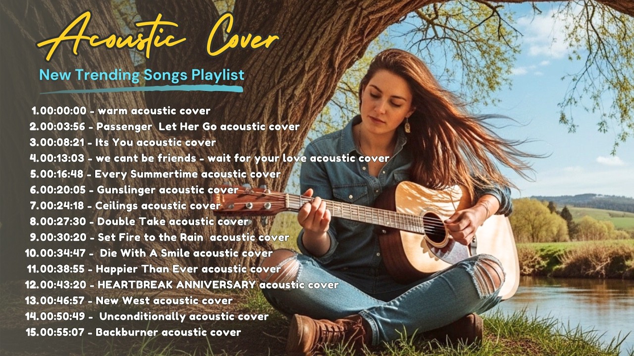 The Best Acoustic Cover of Popular Songs 2026 – Warm Acoustic Guitar 2026