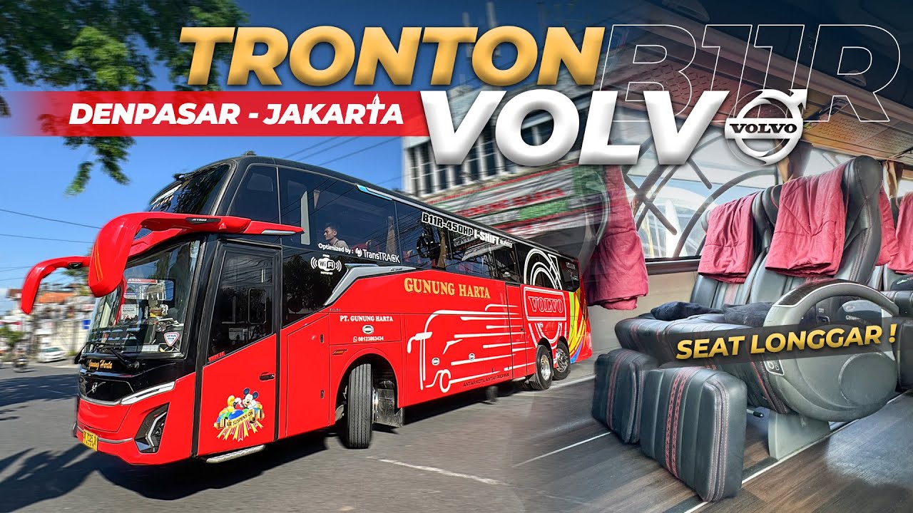 NAIK BUS PALING CEPAT DENPASAR JAKARTA ‼️Gunung Harta Tronton Volvo B11R