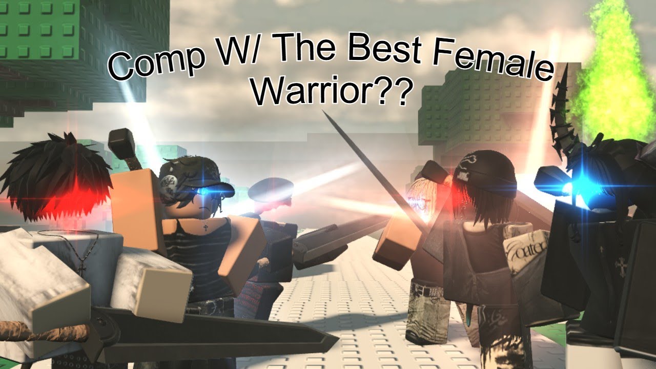 2v2 Comp W/ NA Best Female Warrior?? | Combat Warriors