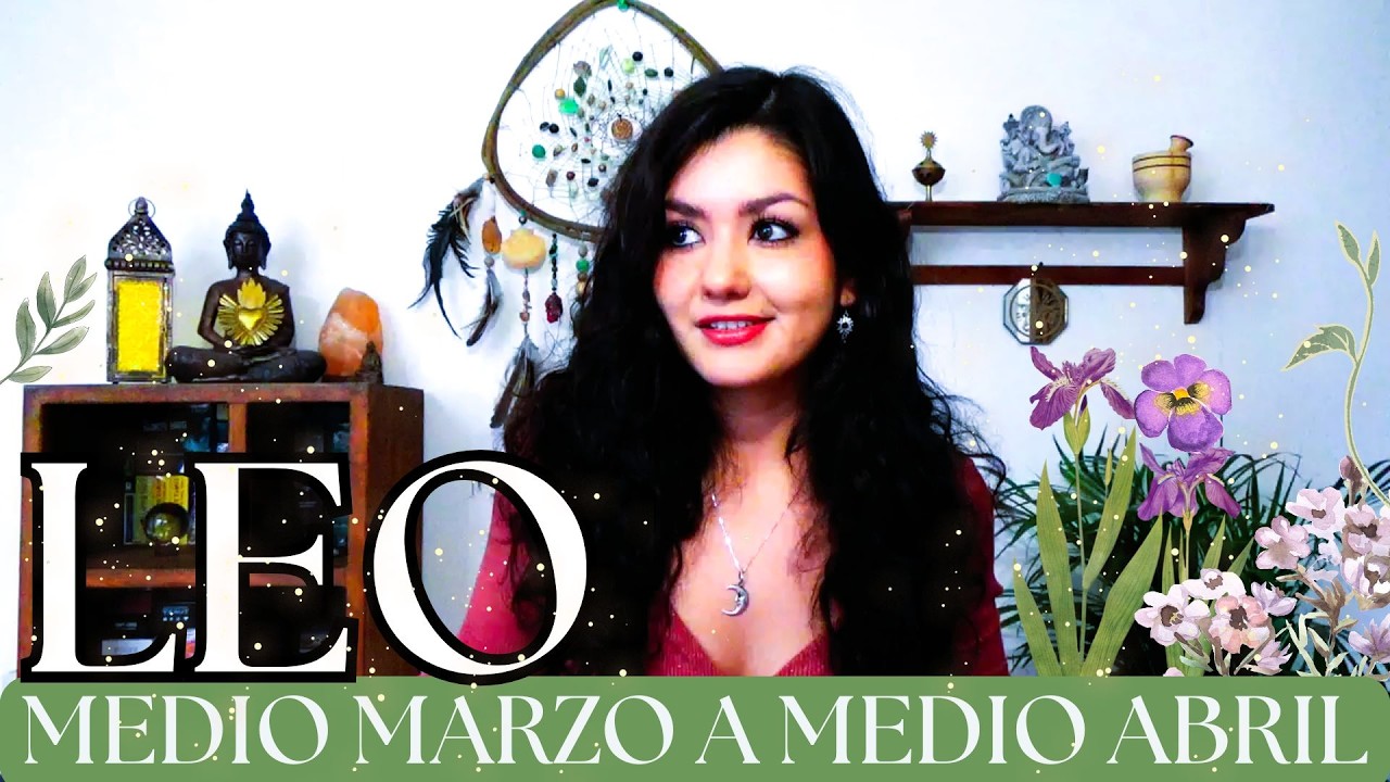 LEO MEDIO MARZO - MEDIO ABRIL 2026 (GENERAL)