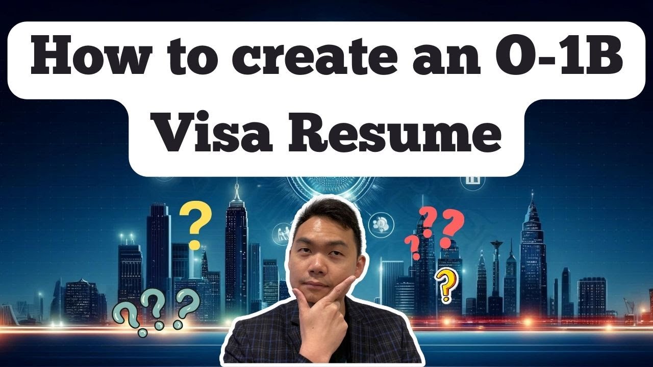 O1 Visa Resume Guide