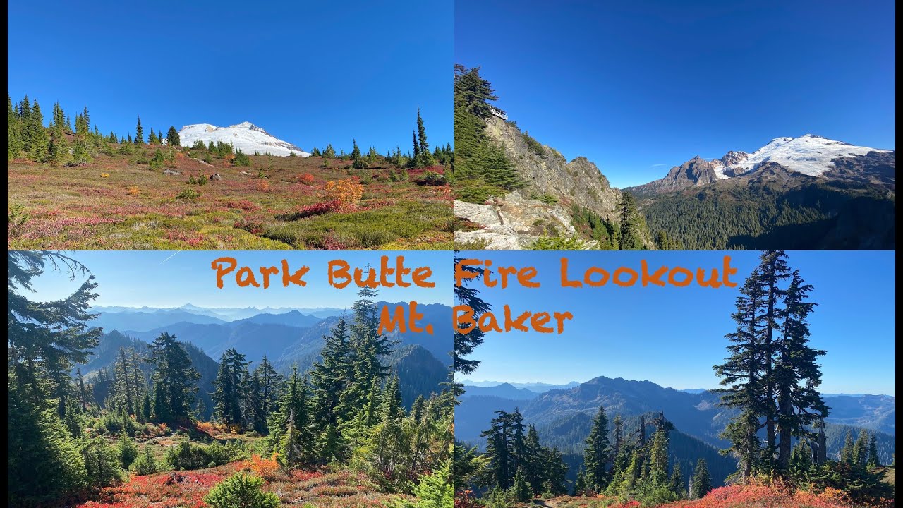 Park Butte Fire Lookout: Mt Baker