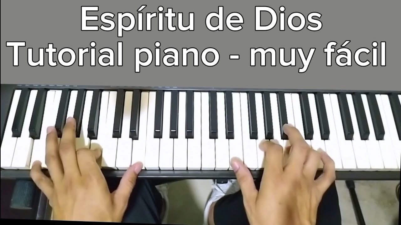 Espíritu de Dios tutorial piano - muy fácil #pianotutorial#espiritudedios#aprenderpiano 