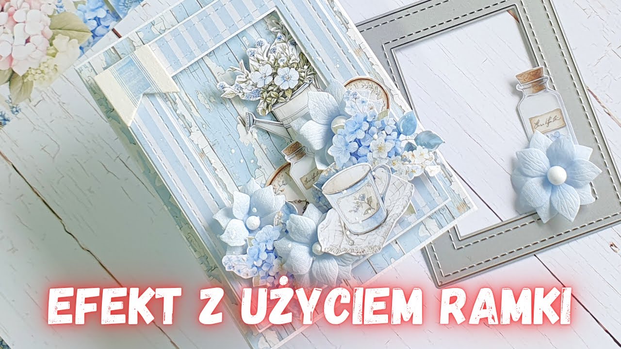 Kartka z wykrojnikiem ramki. Prosty sposób na fajny efekt. Cardmaking.