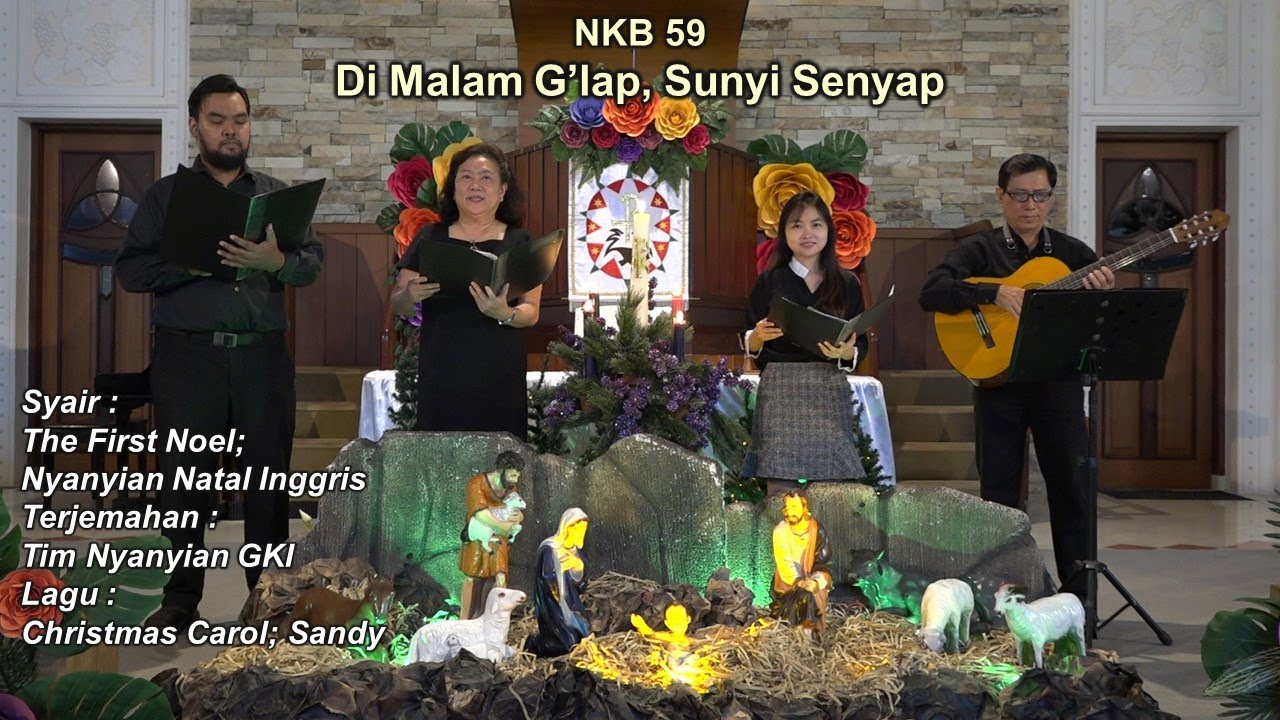 NKB 59 | Di Malam G’lap, Sunyi Senyap | The First Noel