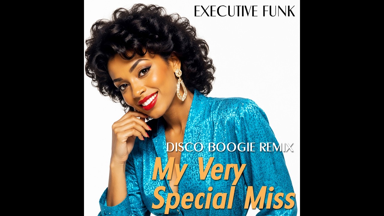 Executive Funk - My very special Miss | 1982 R&B / Boogie – Vocal remix no 2 • Available on Bandcamp