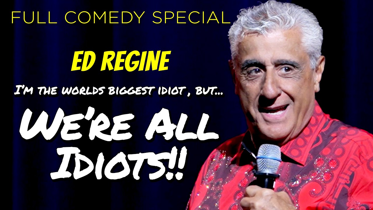 Ed Regine: We're All Idiots | Full Stand Up Comedy Special 2026