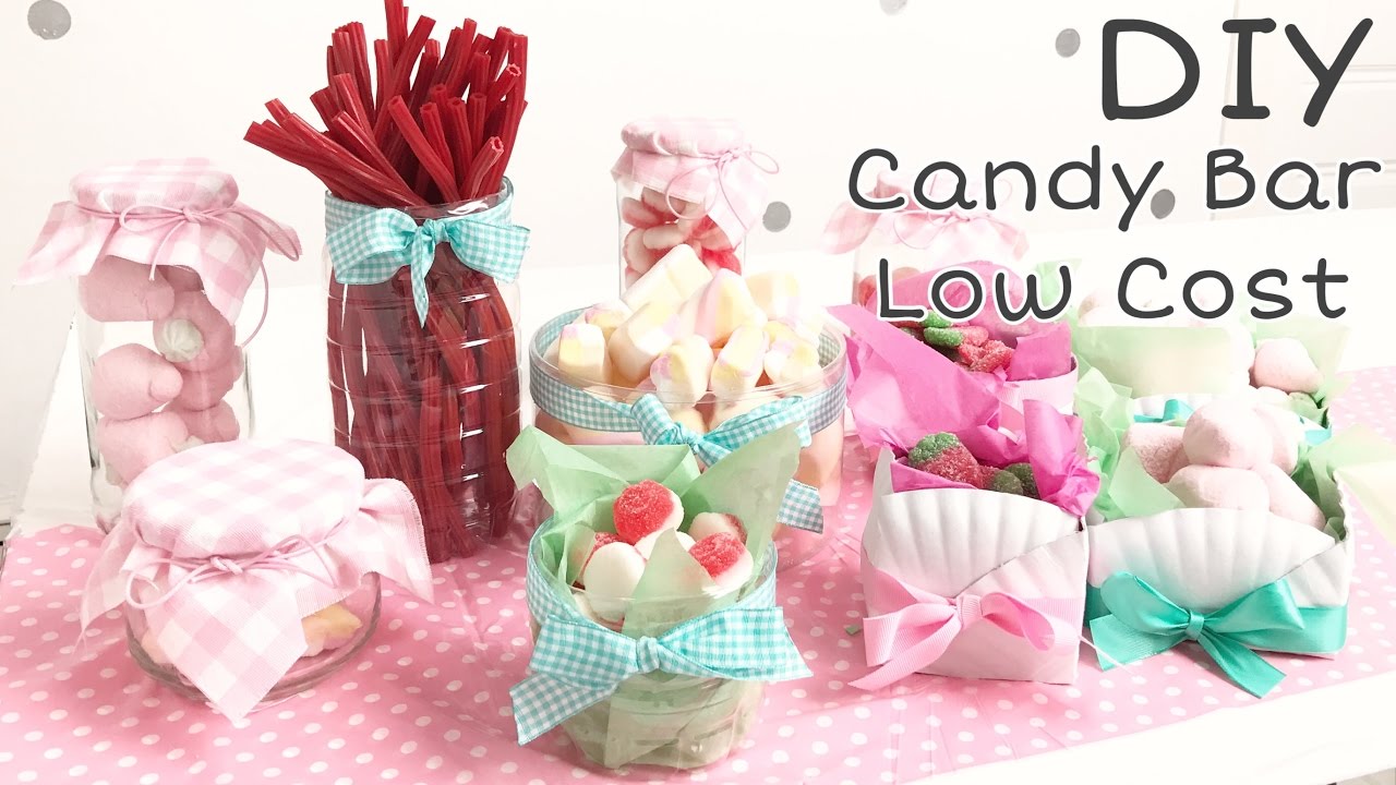 DIY Cómo hacer una CANDY BAR LOW COST. Cómo hacer recipientes para fiestas/Party ideas containers