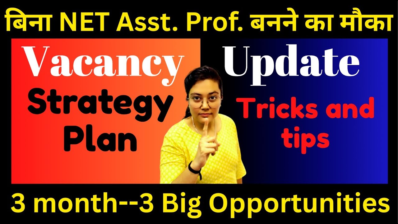 Asst Prof without NET ❌ Vacancy Update 😱 Strategy Plan | Tricks and Tips | JRFAdda