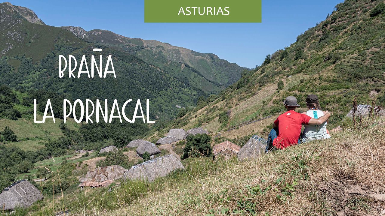 Braña de La Pornacal | Uno de los lugares más auténticos de Asturias | Parque Natural de Somiedo