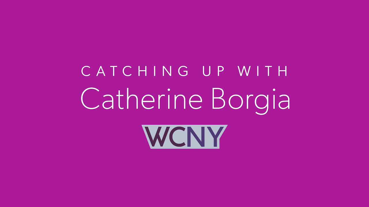 Catching Up with Catherine Borgia