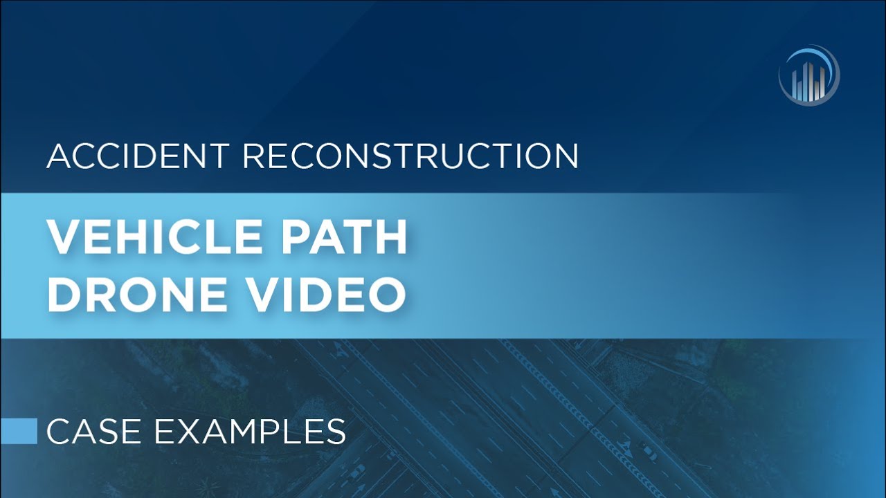 Accident Reconstruction - Vehicle Path Drone Video