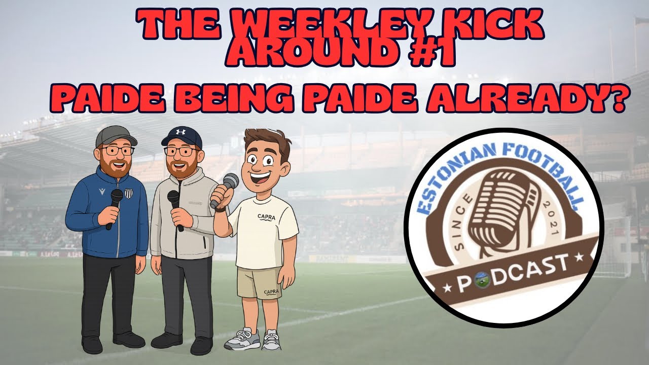 THE WEEKLY KICK AROUND #1 - PAIDE BEING PAIDE ALREADY?